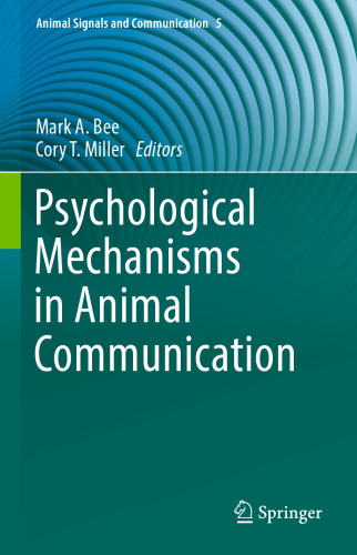 Psychological Mechanisms in Animal Communication