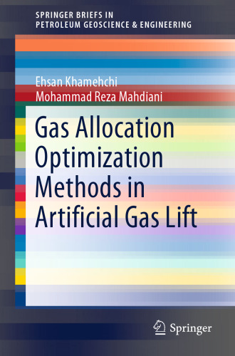 Gas Allocation Optimization Methods in Artificial Gas Lift