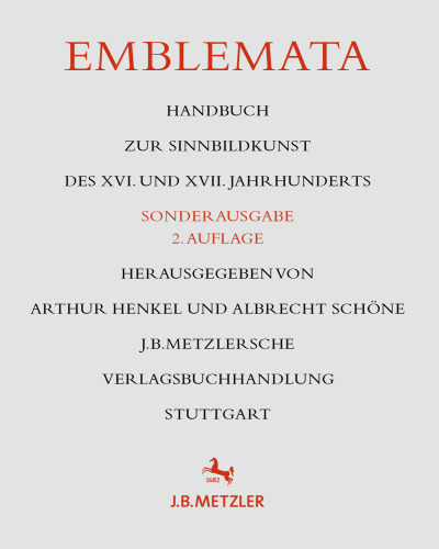 Emblemata: Handbuch zur Sinnbildkunst des XVI. und XVII. Jahrhunderts