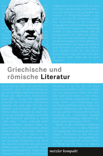 Griechische und Römische Literatur: 120 Porträts