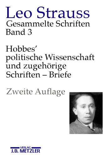 Hobbes’ politische Wissenschaft und zugehörige Schriften — Briefe