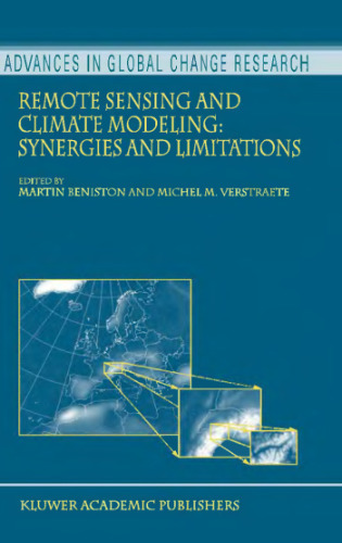 Remote Sensing and Climate Modeling: Synergies and Limitations ( S.)