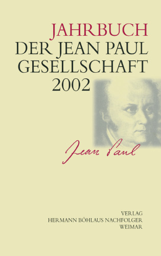 Jahrbuch der Jean-Paul-Gesellschaft: 37. Jahrgang