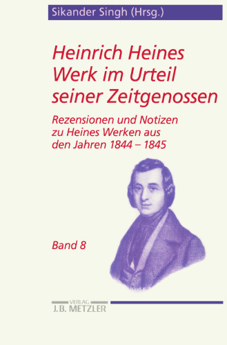 Heinrich Heines Werk im Urteil seiner Zeitgenossen: Rezensionen und Notizen zu Heines Werken aus den Jahren 1844 bis 1845