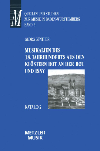 Musikalien des 18. Jahrhunderts aus den Klöstern Rot an der Rot und Isny: Katalog