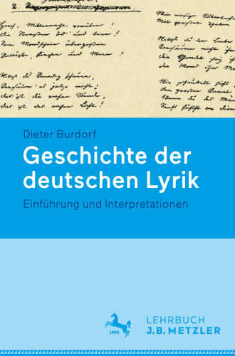 Geschichte der deutschen Lyrik: Einführung und Interpretationen