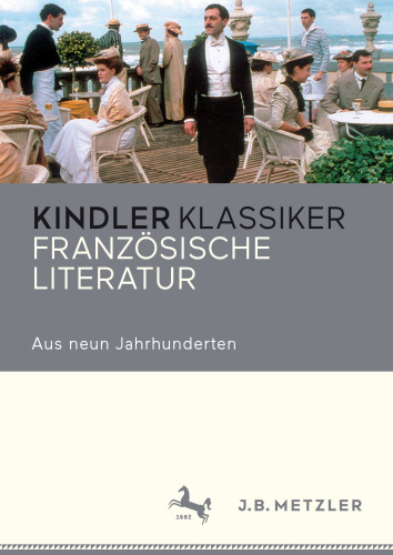 Französische Literatur: Aus neun Jahrhunderten