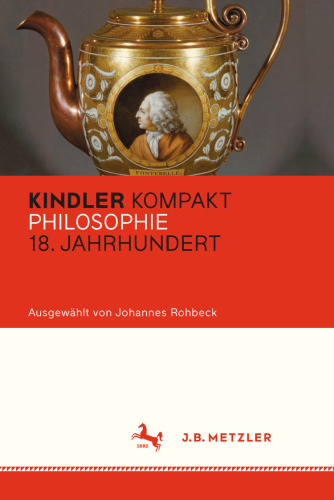 Kindler Kompakt Philosophie 18. Jahrhundert