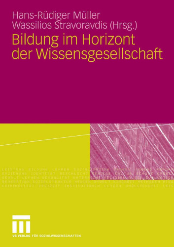 Bildung im Horizont der Wissensgesellschaft