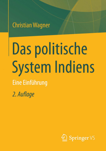 Das politische System Indiens: Eine Einführung