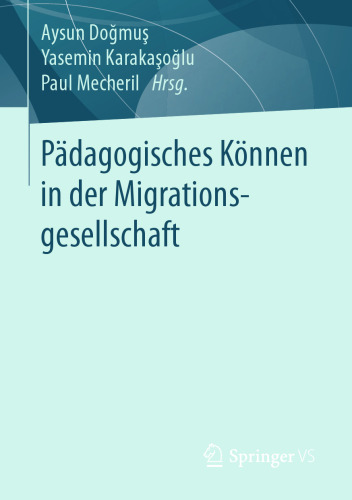Pädagogisches Können in der Migrationsgesellschaft