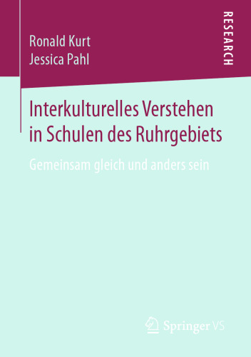 Interkulturelles Verstehen in Schulen des Ruhrgebiets: Gemeinsam gleich und anders sein