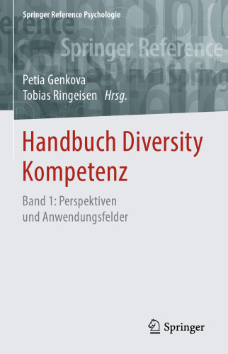 Handbuch Diversity Kompetenz: Band 1: Perspektiven und Anwendungsfelder