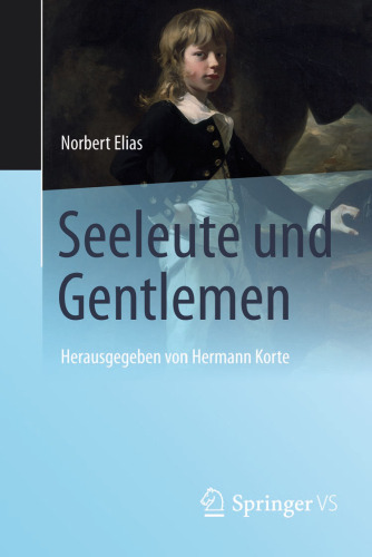 Seeleute und Gentlemen: Herausgegeben von Hermann Korte