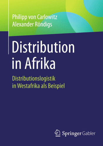 Distribution in Afrika: Distributionslogistik in Westafrika als Beispiel
