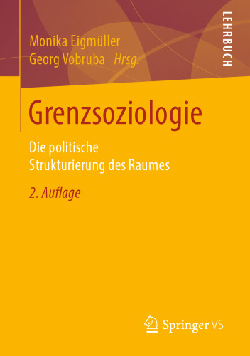 Grenzsoziologie: Die politische Strukturierung des Raumes