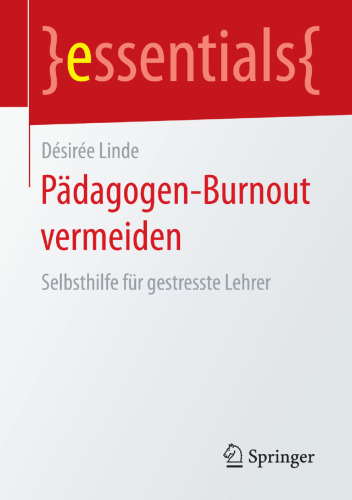Pädagogen-Burnout vermeiden: Selbsthilfe für gestresste Lehrer