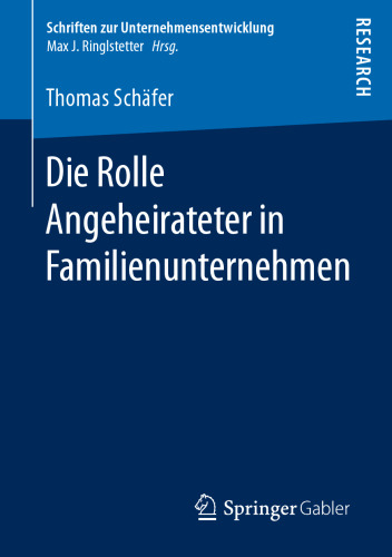 Die Rolle Angeheirateter in Familienunternehmen