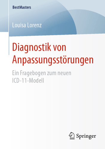 Diagnostik von Anpassungsstörungen: Ein Fragebogen zum neuen ICD-11-Modell 