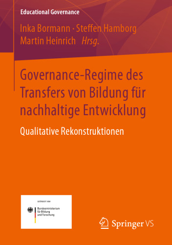 Governance-Regime des Transfers von Bildung für nachhaltige Entwicklung: Qualitative Rekonstruktionen