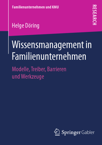 Wissensmanagement in Familienunternehmen
