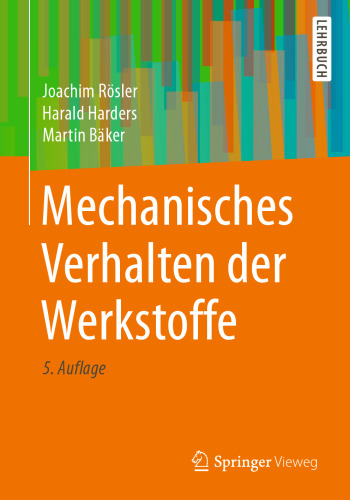 Mechanisches Verhalten der Werkstoffe