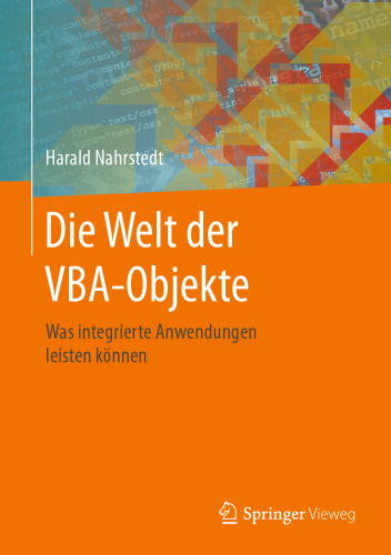 Die Welt der VBA-Objekte: Was integrierte Anwendungen leisten können