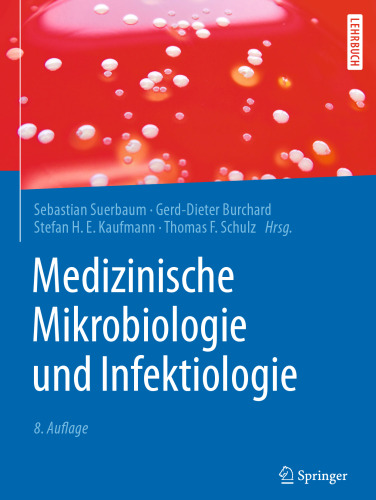 Medizinische Mikrobiologie und Infektiologie