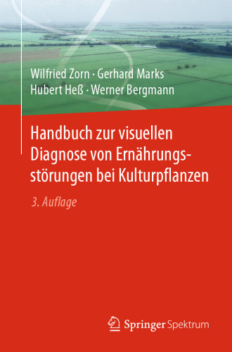 Handbuch zur visuellen Diagnose von Ernährungsstörungen bei Kulturpflanzen