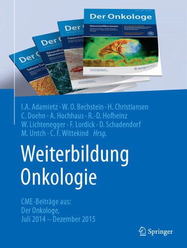 Weiterbildung Onkologie: CME-Beiträge aus: Der Onkologe Juli 2014 - Dezember 2015