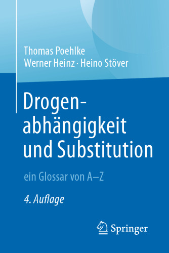 Drogenabhängigkeit und Substitution – ein Glossar von A–Z