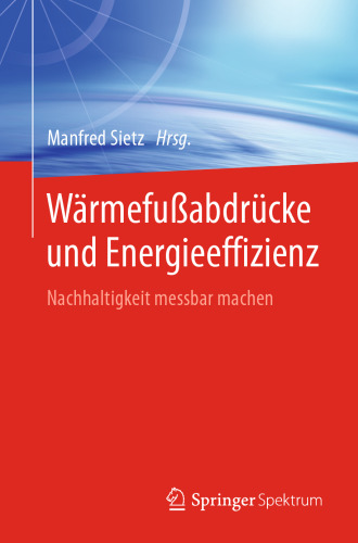 Wärmefußabdrücke und Energieeffizienz: Nachhaltigkeit messbar machen