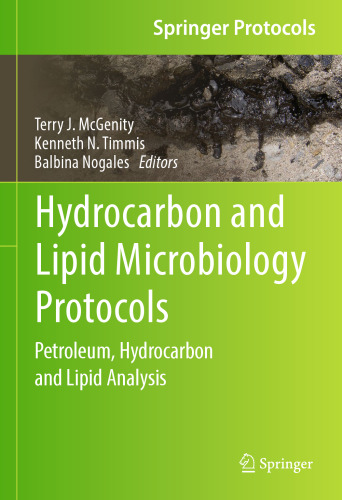 Hydrocarbon and Lipid Microbiology Protocols: Petroleum, Hydrocarbon and Lipid Analysis