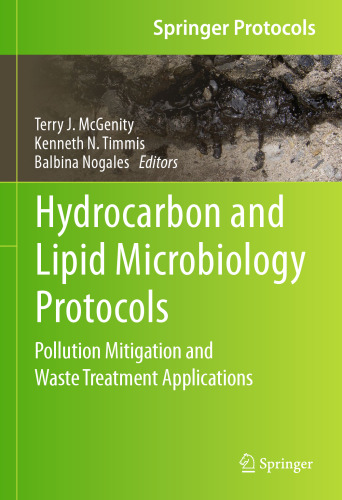 Hydrocarbon and Lipid Microbiology Protocols: Pollution Mitigation and Waste Treatment Applications