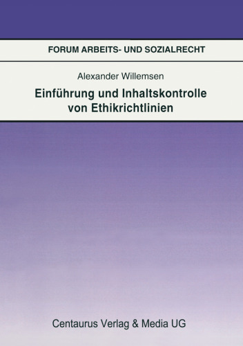 Einführung und Inhaltskontrolle von Ethikrichtlinien