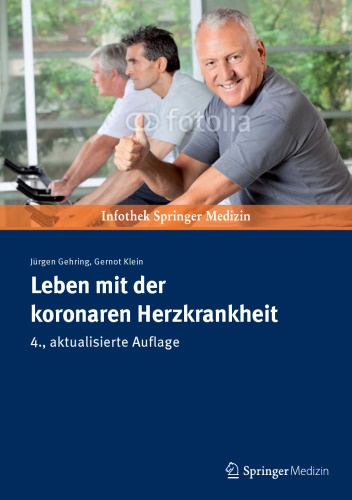 Leben mit der koronaren Herzkrankheit