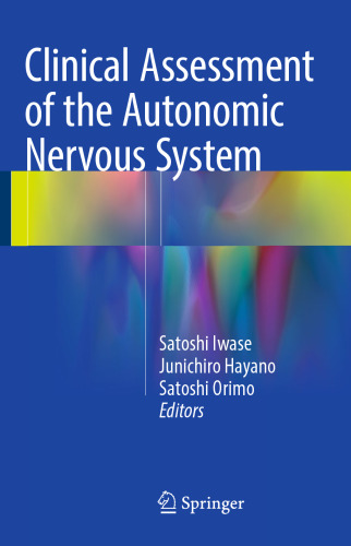Clinical Assessment of the Autonomic Nervous System