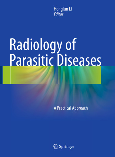 Radiology of Parasitic Diseases: A Practical Approach