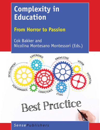 Complexity in Education: From Horror to Passion
