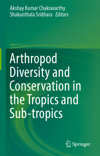 Arthropod Diversity and Conservation in the Tropics and Sub-tropics