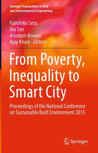 From Poverty, Inequality to Smart City: Proceedings of the National Conference on Sustainable Built Environment 2015