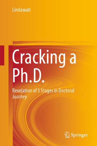 Cracking a Ph.D.: Revelation of 5 Stages in Doctoral Journey