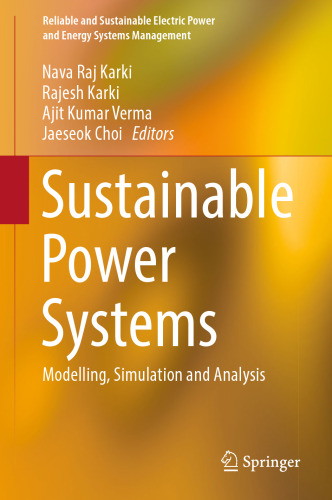 Sustainable Power Systems: Modelling, Simulation and Analysis