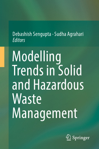 Modelling Trends in Solid and Hazardous Waste Management