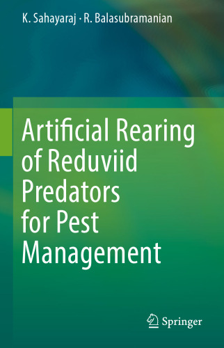 Artificial Rearing of Reduviid Predators for Pest Management 