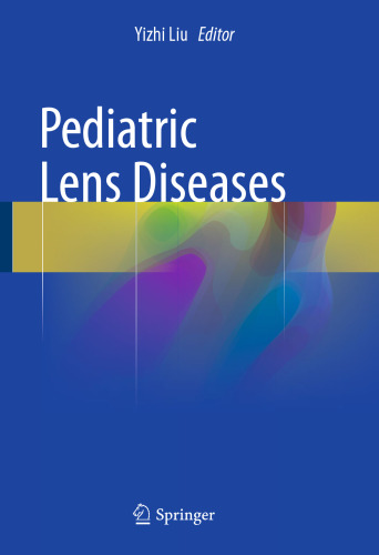Pediatric Lens Diseases