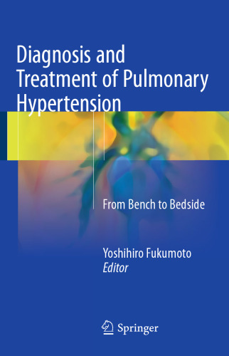Diagnosis and Treatment of Pulmonary Hypertension: From Bench to Bedside