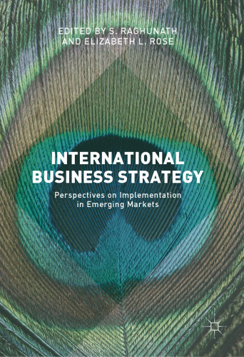 International Business Strategy: Perspectives on Implementation in Emerging Markets