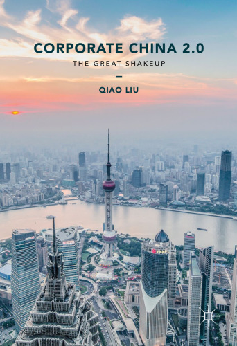 Corporate China 2.0: The Great Shakeup