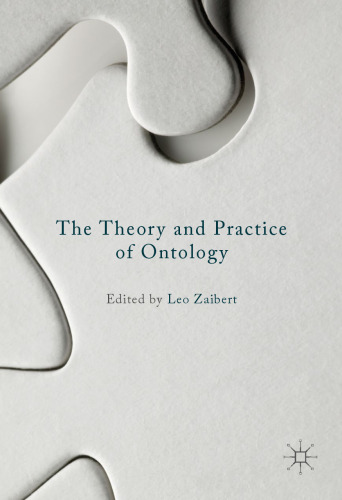 The Theory and Practice of Ontology